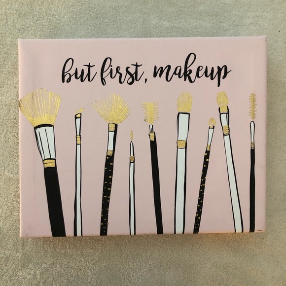 But First Makeup Home/Wall Decor Sign - Picture 1 of 3